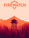 Une vidéo de Gameplay pour Firewatch!